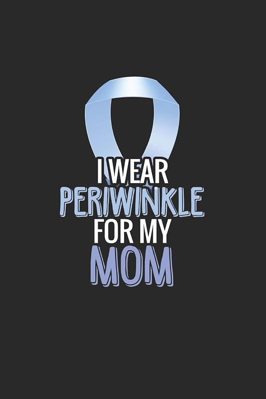I wear periwinkle for my Mom: Stomach Cancer Awareness Month by Notebook Publishing