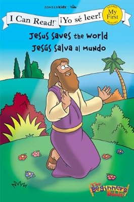 Jesus Saves the World / Jesus salva al mundo (I Can Read! / Beginner's Bible, The / Yo se leer!)