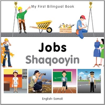 My First Bilingual Book-Jobs (English-Somali)