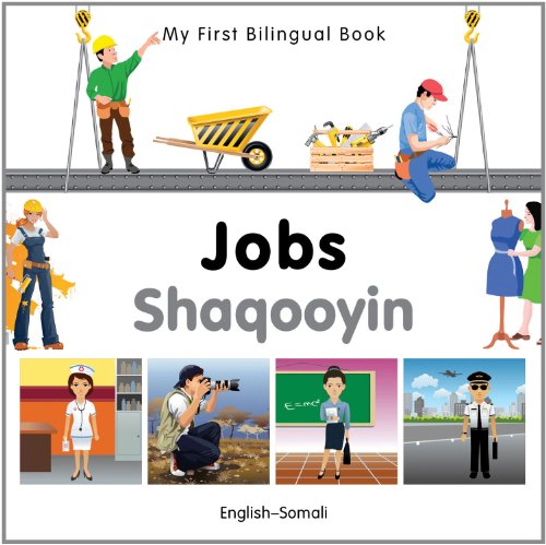 My First Bilingual Book-Jobs (English-Somali) by Milet Publishing