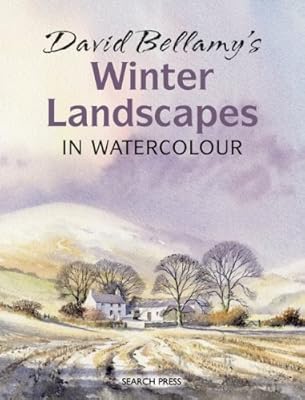 David Bellamy's Winter Landscapes: in Watercolour