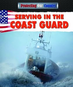 Serving in the Coast Guard