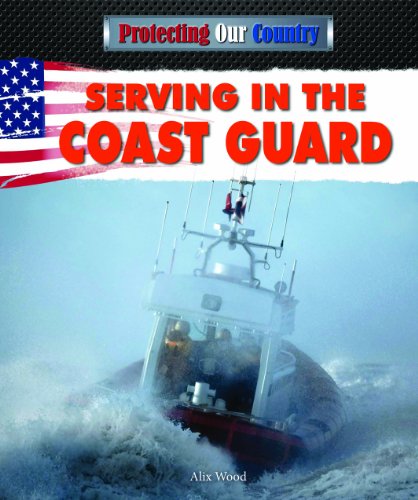 Serving in the Coast Guard by Alix Wood
