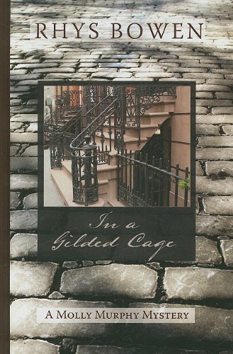 In a Gilded Cage by Rhys Bowen
