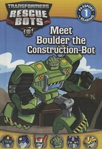 Transformers: Rescue Bots: Meet Boulder The Construction-Bot