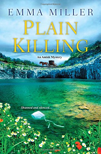 Plain killing by Emma Miller