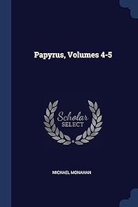 Papyrus, Volumes 4-5