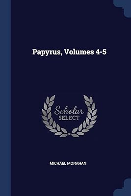 Papyrus, Volumes 4-5