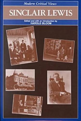 Sinclair Lewis (Bloom's Modern Critical Views) by Harold Bloom