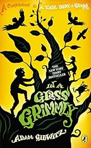In a Glass Grimmly