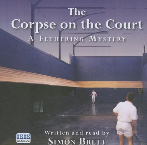 The Corpse On The Court by Simon Brett