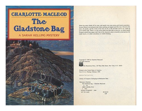 The Gladstone Bag: A Sarah Kelling Mystery by Charlotte MacLeod