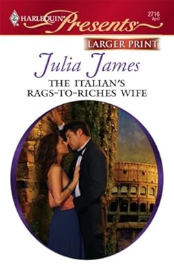The Italian's Rags-To-Riches Wife