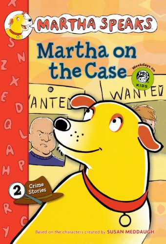 Martha on the Case by Susan Meddaugh