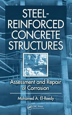 Steel-Reinforced Concrete Structures: Assessment and Repair of Corrosion