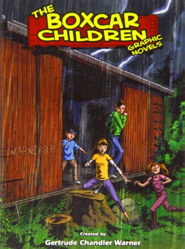 The Boxcar Children Graphic Novels 1: The Boxcar Children by Gertrude Chandler Warner