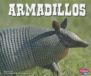 Armadillos (North American Animals)