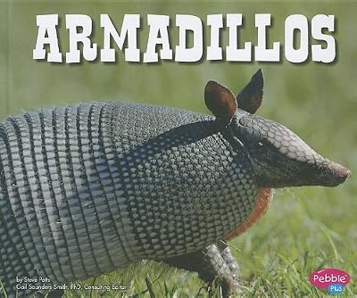 Armadillos (North American Animals)