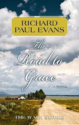 The Road to Grace