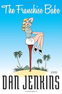The Franchise Babe: A Novel