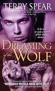 Dreaming of the Wolf