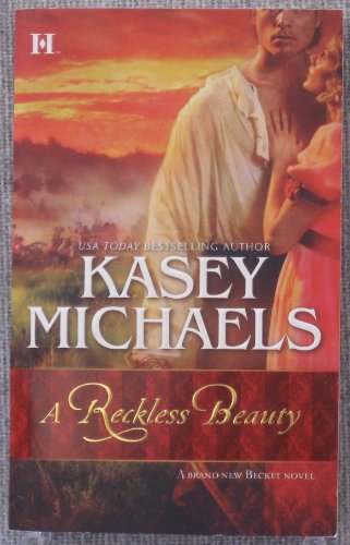 A Reckless Beauty (A Becket Novel) by Kasey Michaels