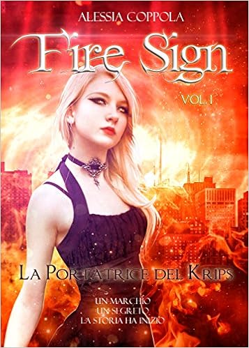 Alessia Coppola - Fire Sign Vol. 1 - La Portatrice del Krips (2015)
