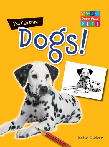 You Can Draw Dogs! by Katie Dicker