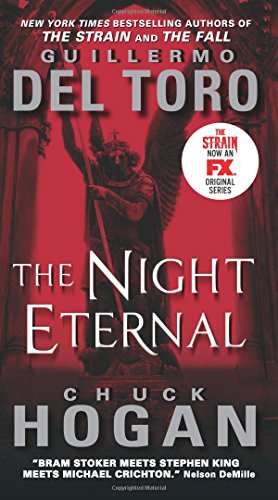 The Night Eternal TV Tie-in Edition by Chuck Hogan