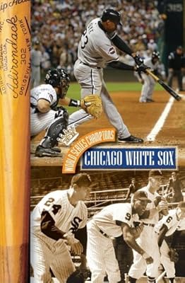 Chicago White Sox (World Series Champions)