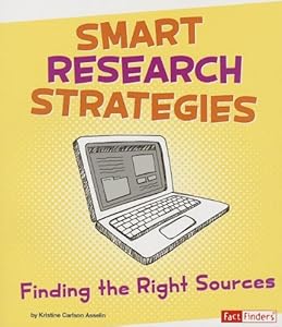 Smart Research Strategies: Finding the Right Sources