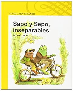 Sapo y Sepo, Inseparables = Frog and Toad Together