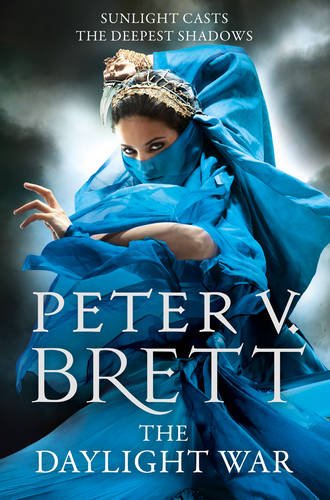 The daylight war by Peter V Brett