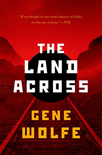 The Land Across by Gene Wolfe