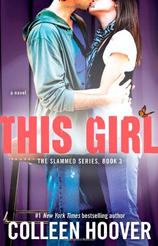 This Girl: A Novel by Colleen Hoover