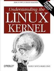 Understanding the Linux Kernel by Daniel P. Bovet