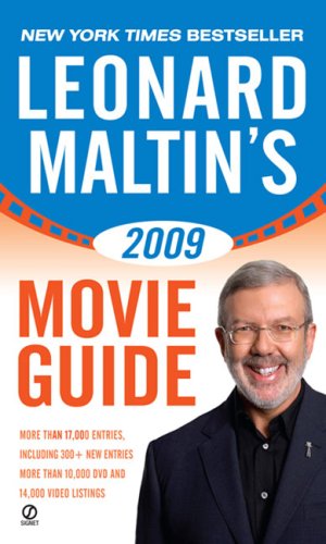 Leonard Maltin's 2009 Movie Guide (Leonard Maltin's Movie Guide (Mass Market)) by Leonard Maltin