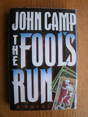 The Fool's Run by John Camp