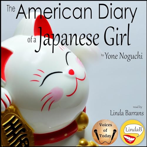The American Diary of a Japanese Girl by Yone Noguchi