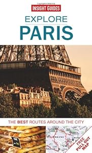 Explore Paris: The best routes around the city