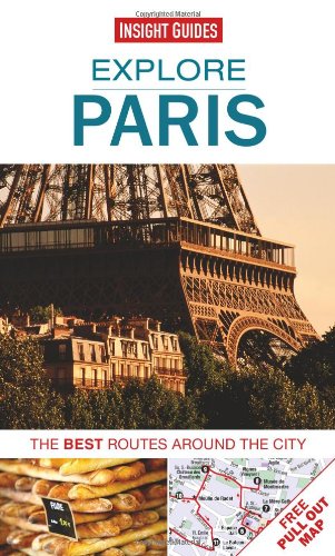 Explore Paris: The best routes around the city by Insight Guides