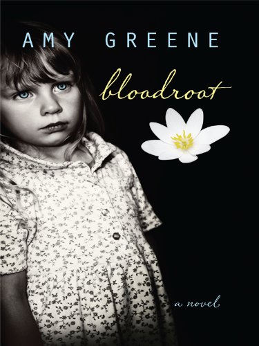 Bloodroot by Amy Greene