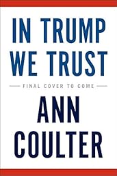 In Trump We Trust: E Pluribus Awesome!