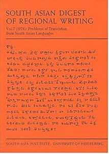 Problems of translation from South Asian languages (South Asian digest of regional writing)
