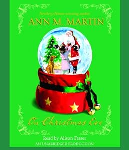 On Christmas Eve by Ann Martin