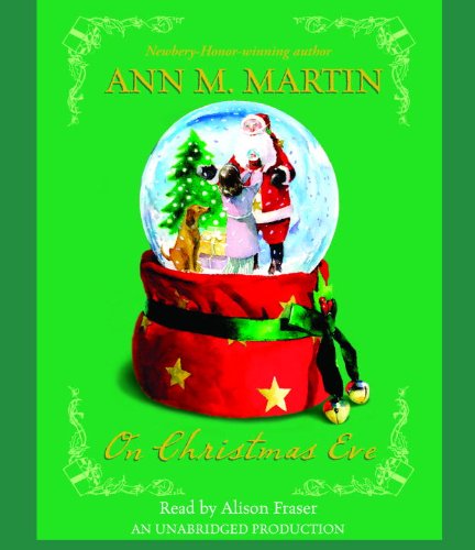 On Christmas Eve by Ann Martin