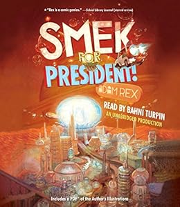Smek for President!
