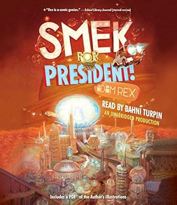 Smek for President!