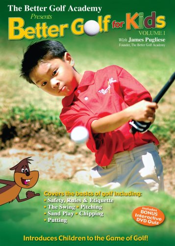Better Golf for Kids by John Gordon