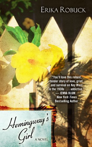 Hemingway's Girl by Erika Robuck